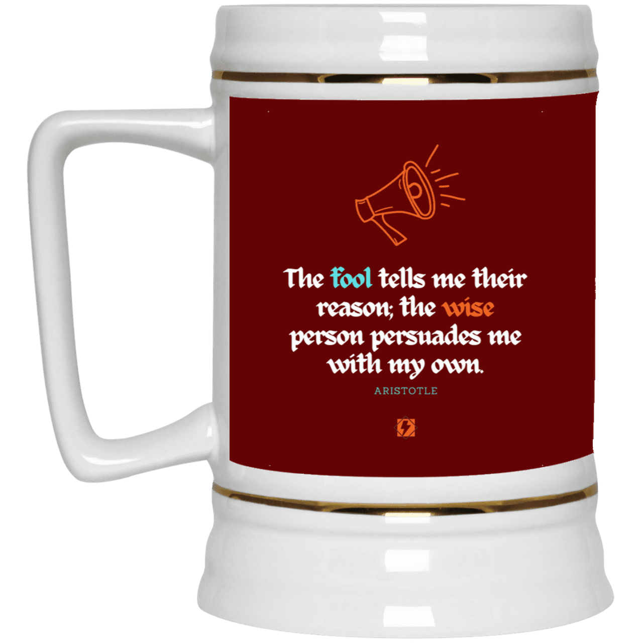 Ceramic Beer Stein Mug with inspiring Aristotle quote: A125 - Persuade me with inspiring my reasons - Color: Maroon