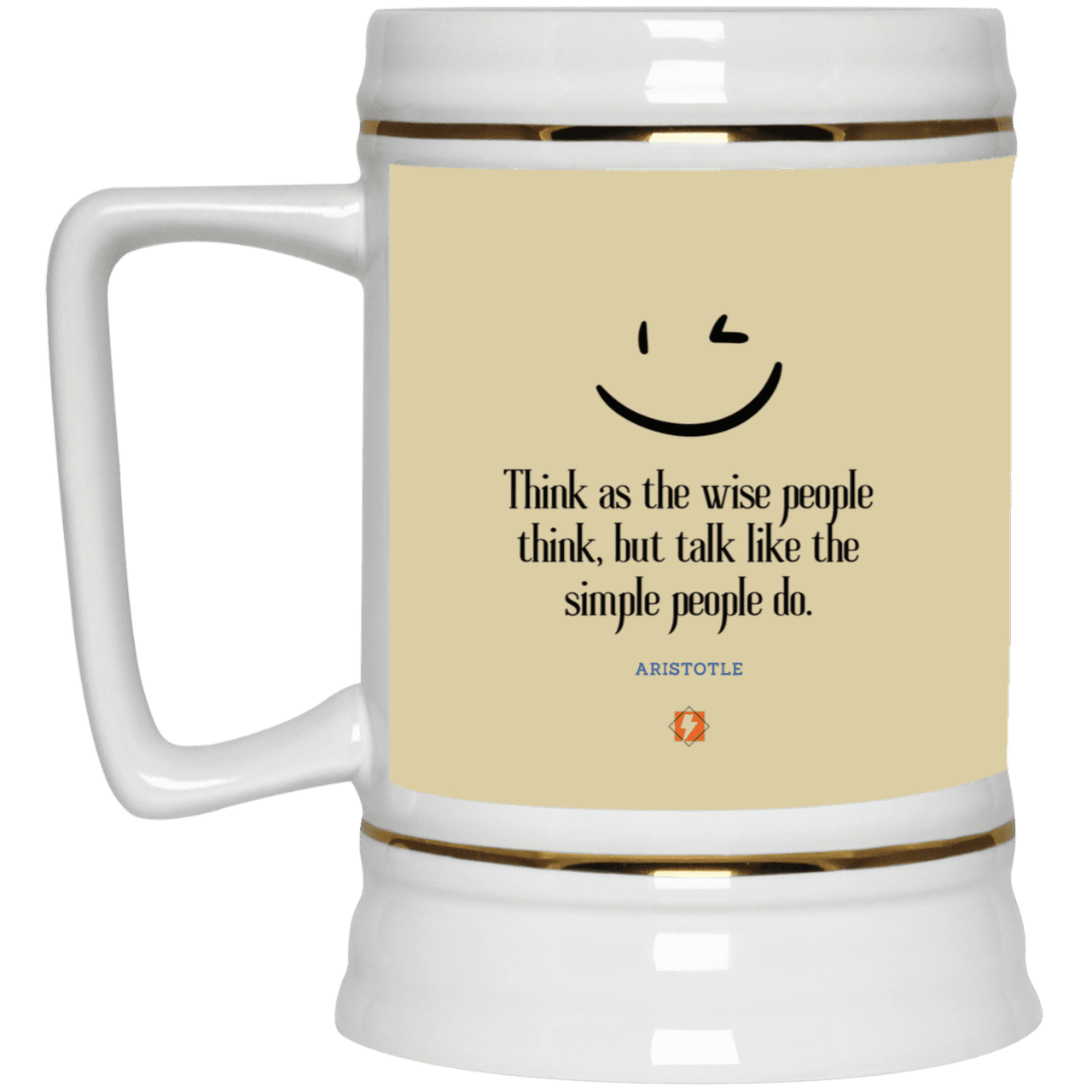 Ceramic Beer Stein Mug with inspiring Aristotle quote: A129 - Think wisely speak simply - Color: Tan