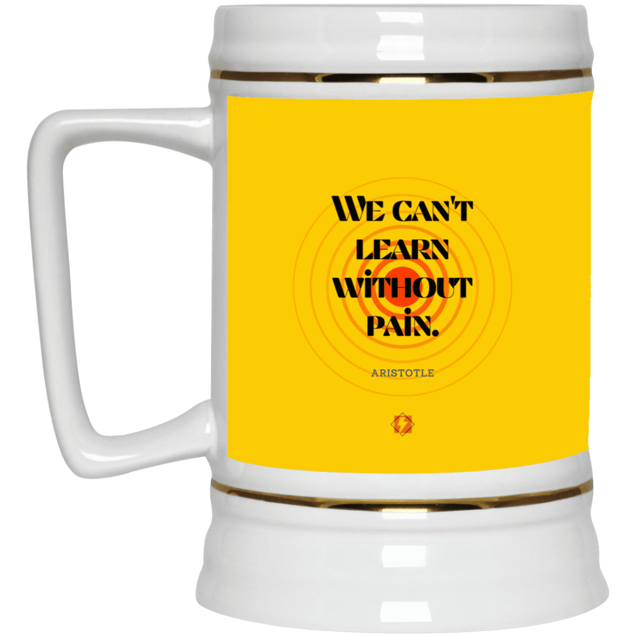 Ceramic Beer Stein Mug with inspiring Aristotle quote: A131 - Learning comes with inspiring pain - Color: Athletic Gold