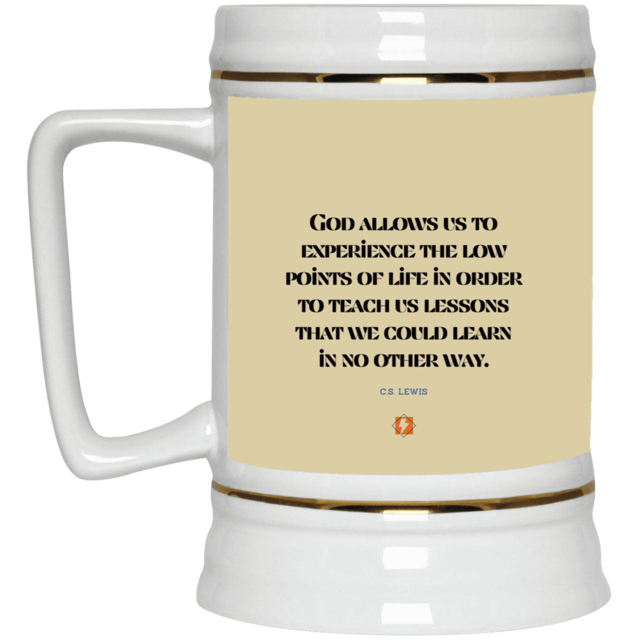 Ceramic Beer Stein Mug with inspiring CS Lewis quote: CS105 - Lowpoints are lessons - Color: Tan