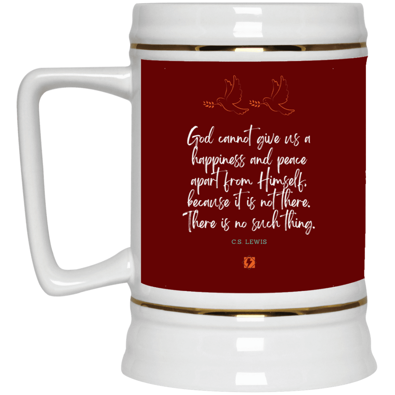 Ceramic Beer Stein Mug with inspiring CS Lewis quote: CS106 - No peace apart from God - Color: Maroon