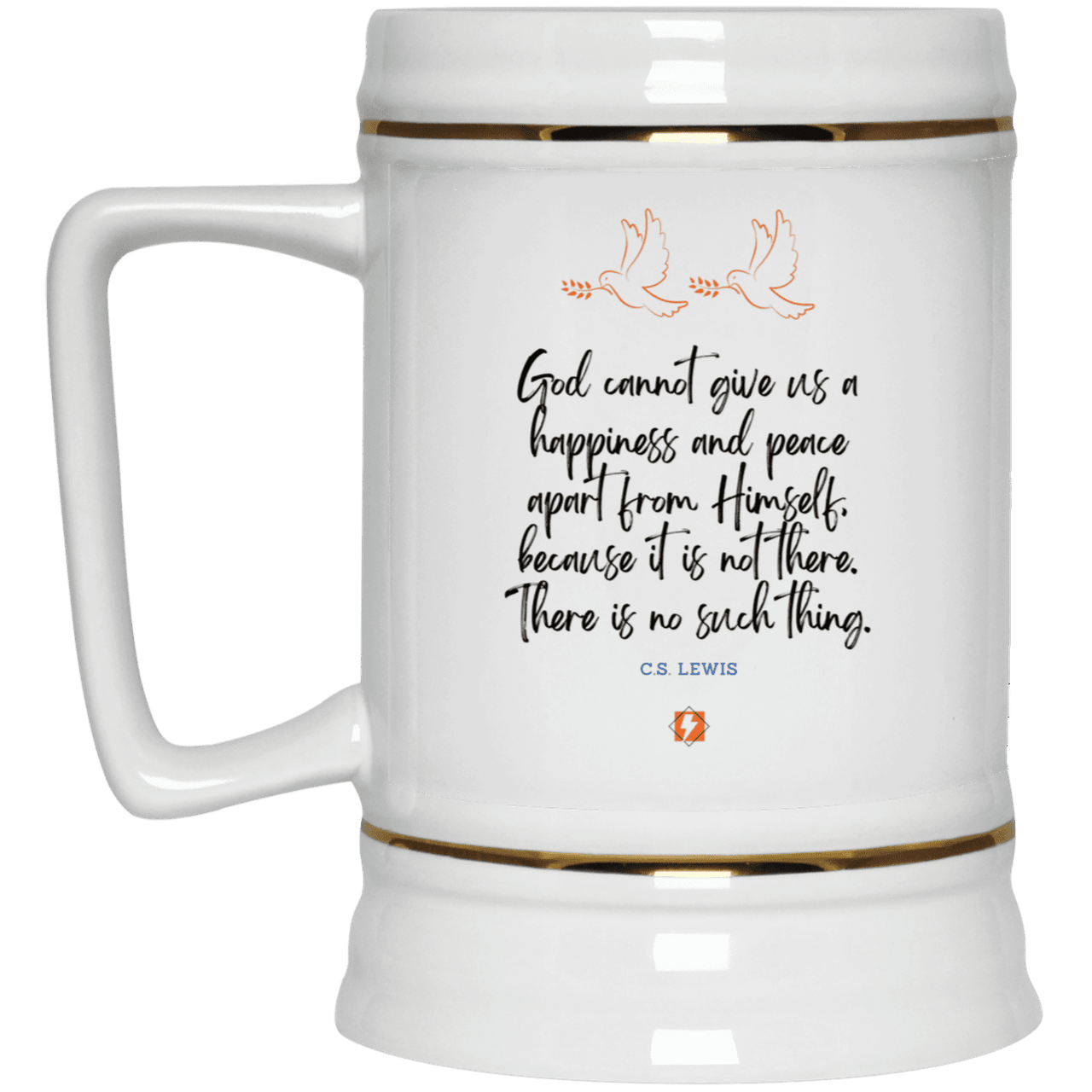 Ceramic Beer Stein Mug with inspiring CS Lewis quote: CS106 - No peace apart from God - Color: Plain White