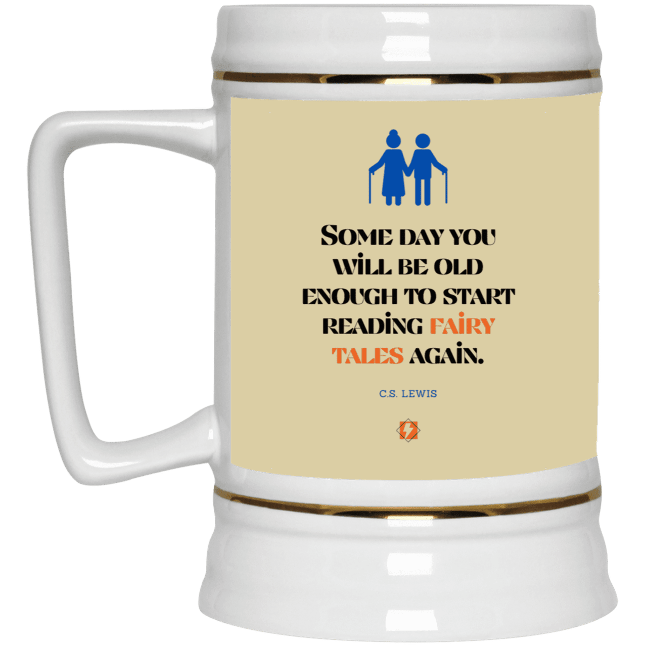 Ceramic Beer Stein Mug with inspiring CS Lewis quote: CS114 - Fairy tales for the old - Color: Tan