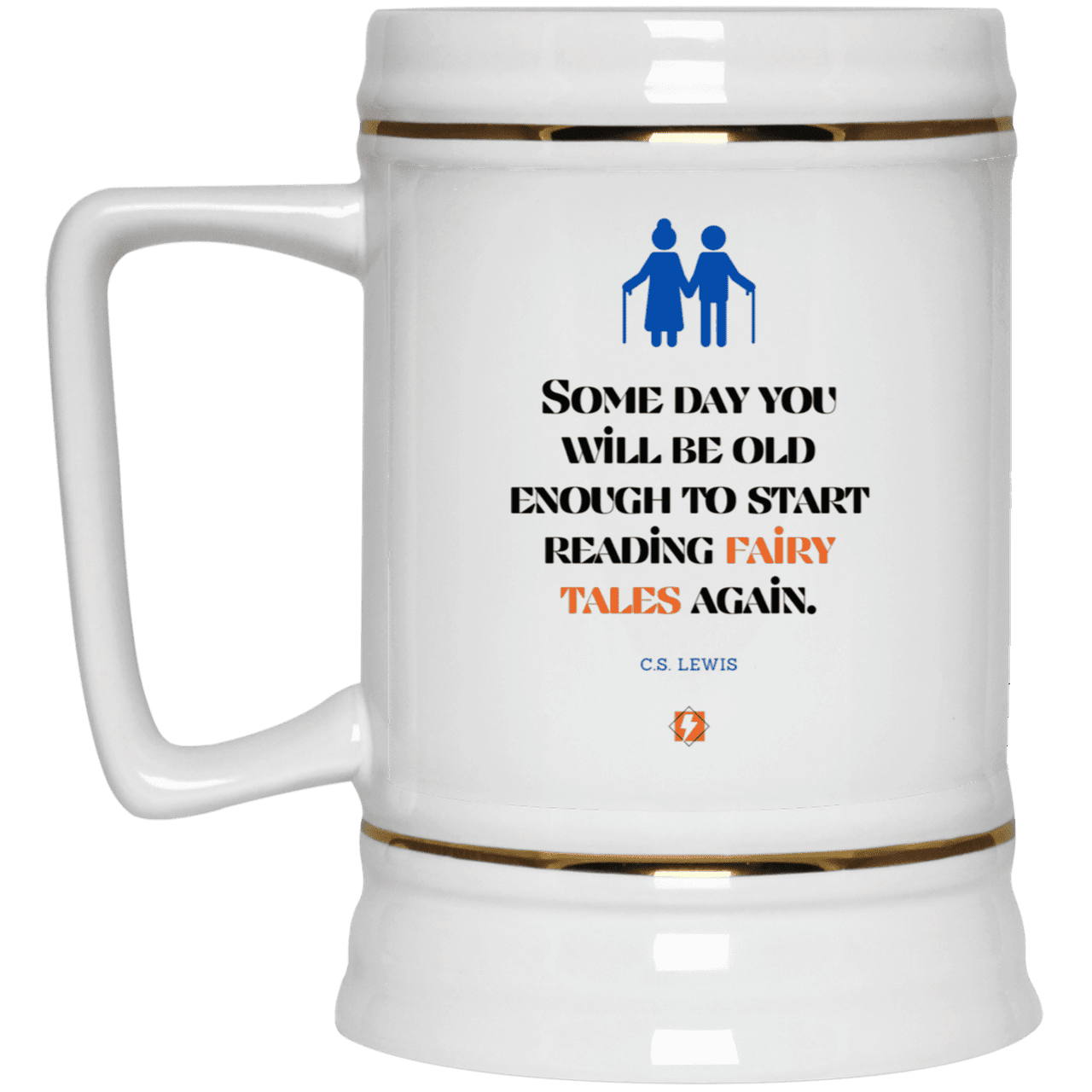 Ceramic Beer Stein Mug with inspiring CS Lewis quote: CS114 - Fairy tales for the old - Color: Plain White