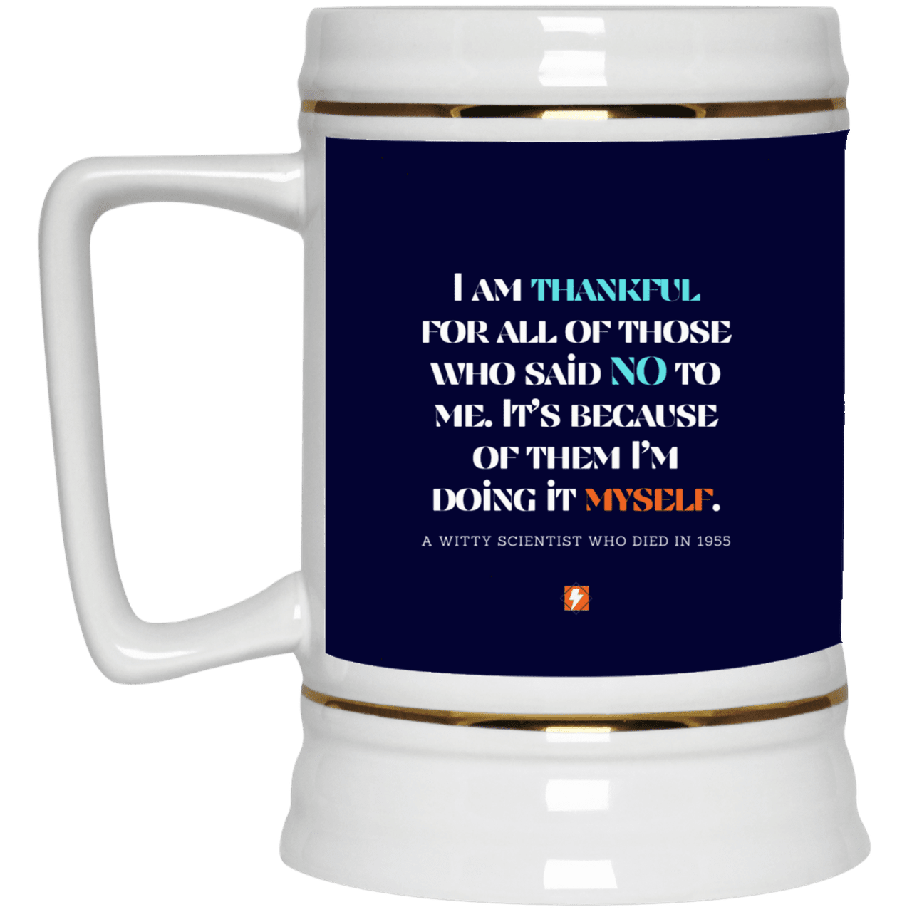 Ceramic Beer Stein Mug with inspiring Einstein quote: E102 - I am thankful for all of those who said NO to me - Color: Navy