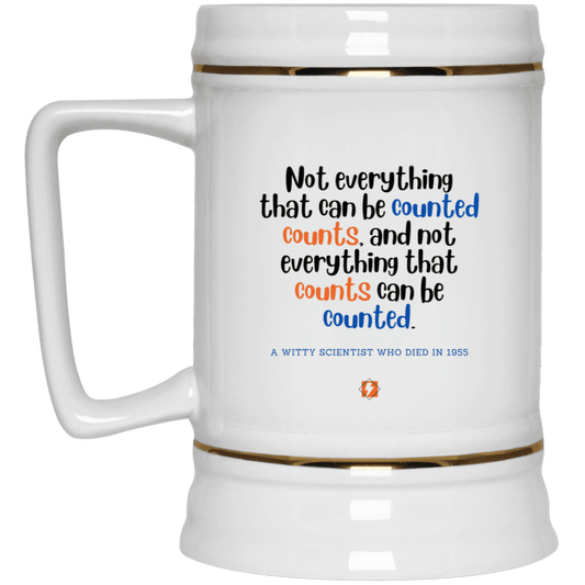 Ceramic Beer Stein Mug with inspiring Einstein quote: E104 - Not everything that can be counted counts - Color: Plain White