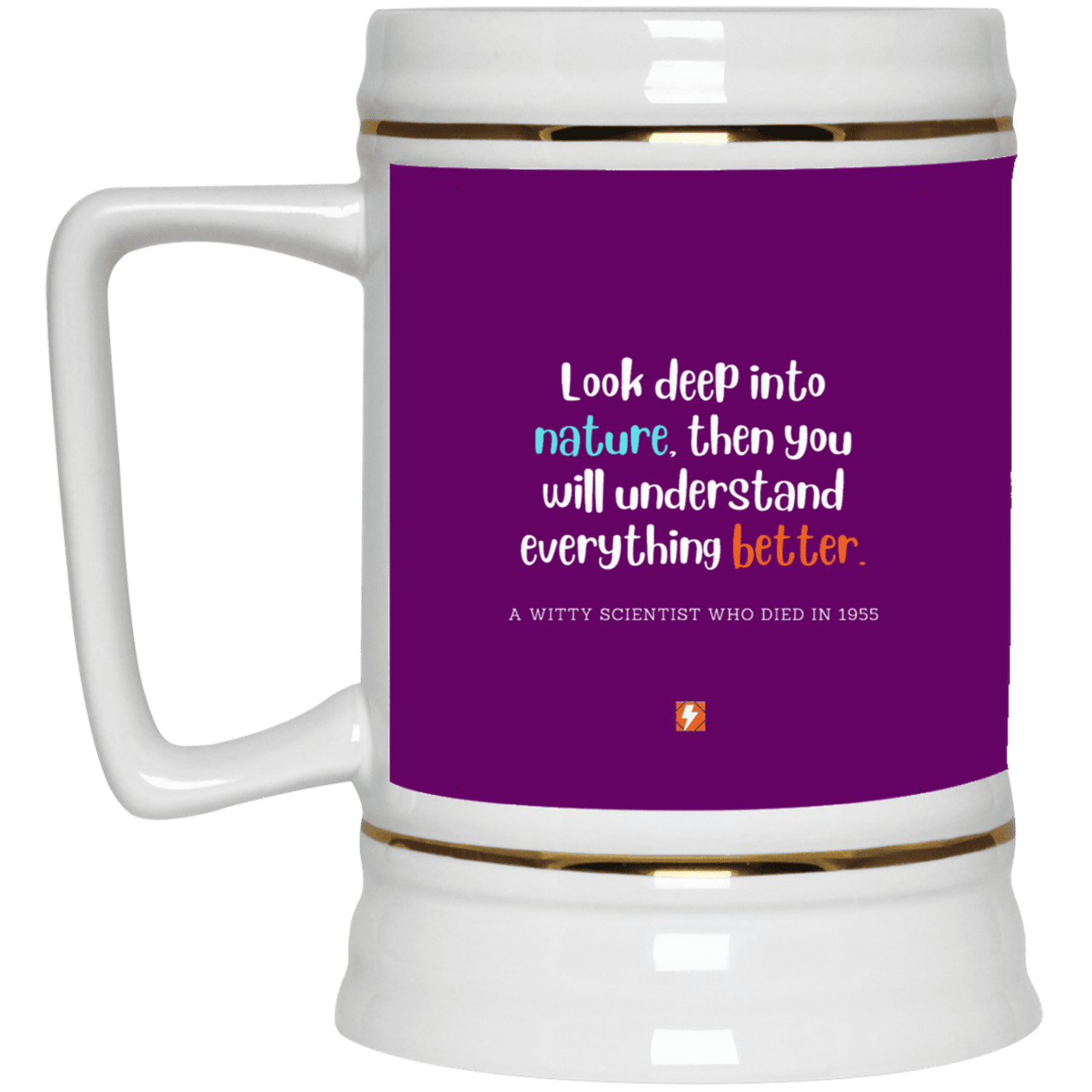 Ceramic Beer Stein Mug with inspiring Einstein quote: E108 - Look to nature to understand everything - Color: Purple