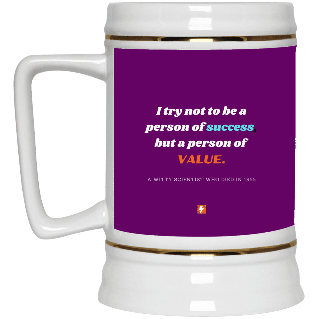 Ceramic Beer Stein Mug with inspiring Einstein quote: E109 - Strive to be a person of value, not success - Color: Purple