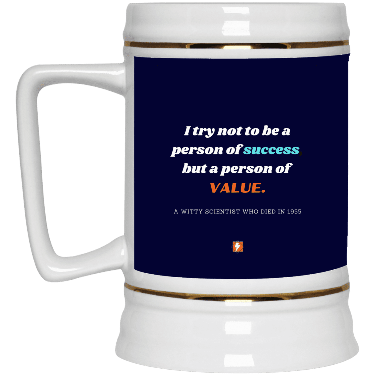 Ceramic Beer Stein Mug with inspiring Einstein quote: E109 - Strive to be a person of value, not success - Color: Navy