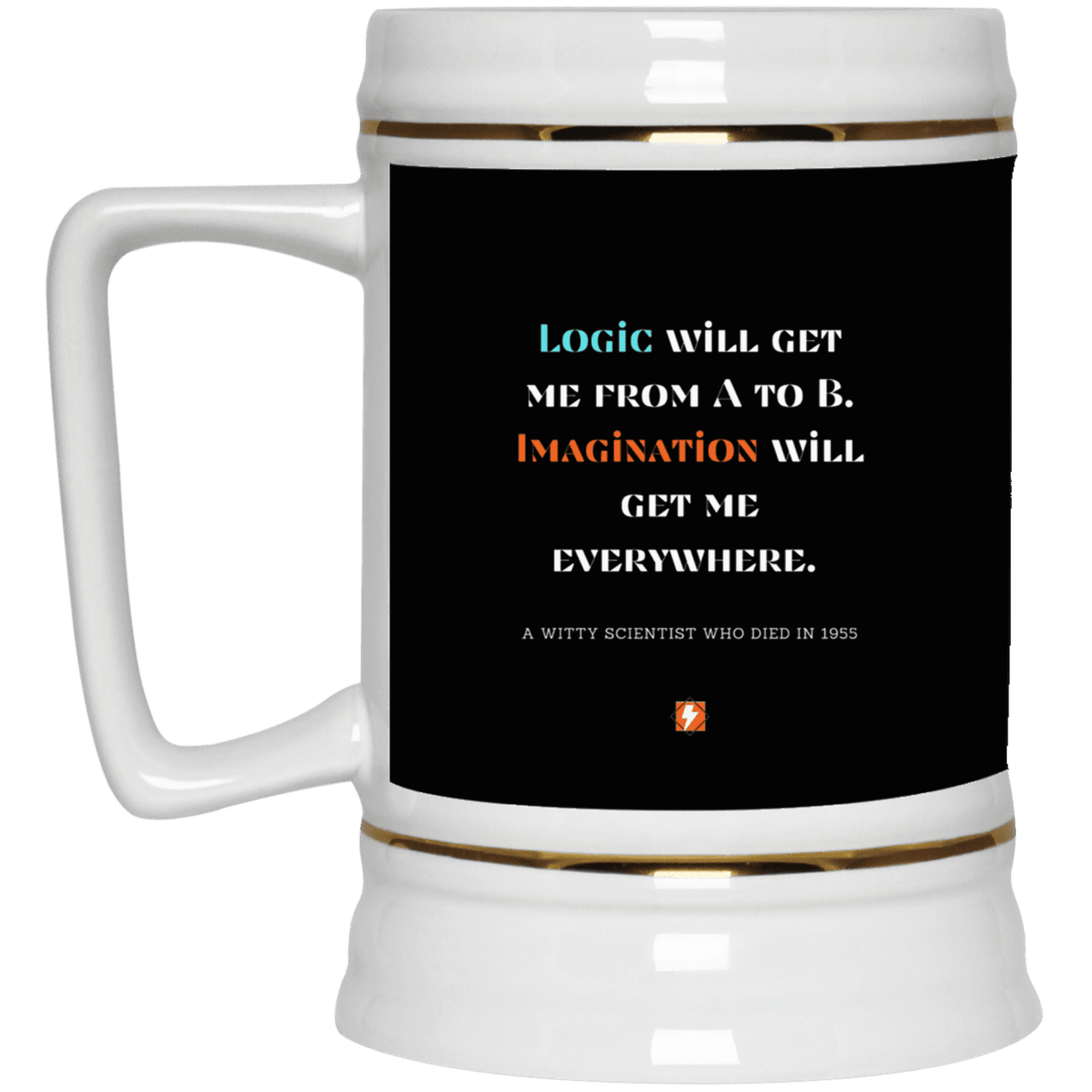 Ceramic Beer Stein Mug with inspiring Einstein quote: E113 - Imagination will get you where logic can't - Color: Black