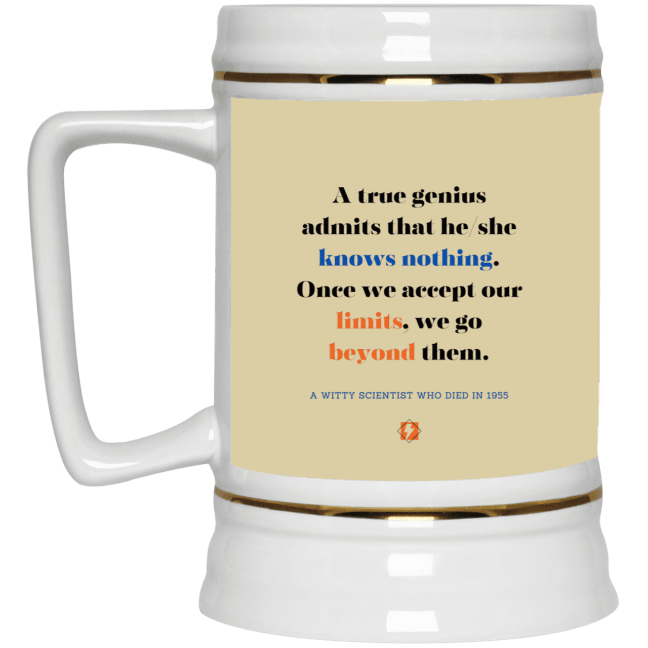 Ceramic Beer Stein Mug with inspiring Einstein quote: E119 - A genius is conscious of one's limits - Color: Tan