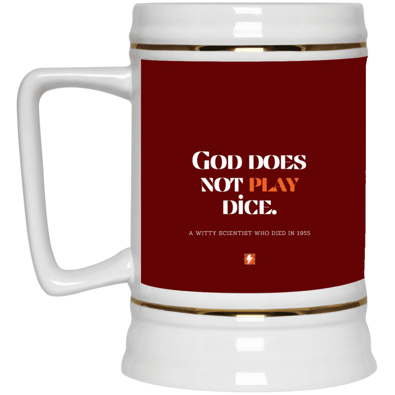 Ceramic Beer Stein Mug with inspiring Einstein quote: E121 - God does not play dice - Color: Maroon