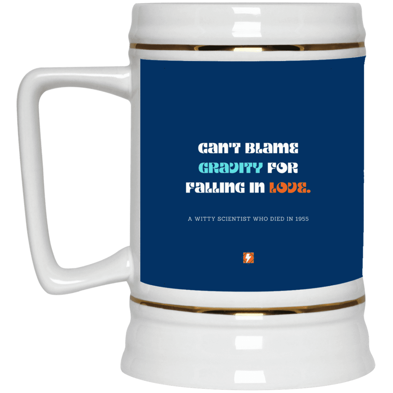 Ceramic Beer Stein Mug with inspiring Einstein quote: E123 - Can't blame gravity for falling in love - Color: Royal