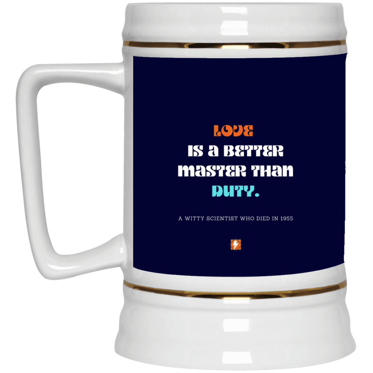 Ceramic Beer Stein Mug with inspiring Einstein quote: E126 - Love is a better master than duty - Color: Navy