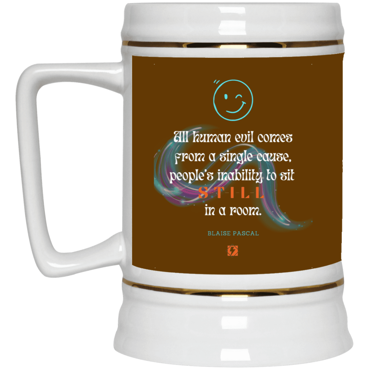 Ceramic Beer Stein Mug with inspiring Pascal quote: BP101 - Importance of keeping still - Color: Brown