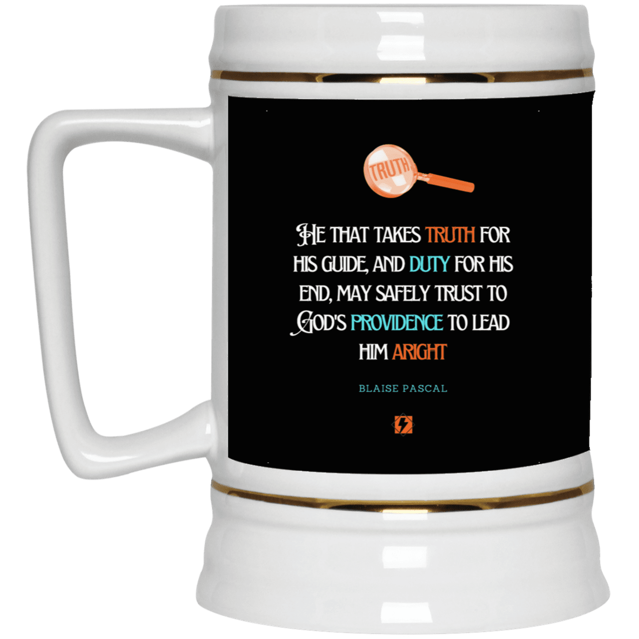 Ceramic Beer Stein Mug with inspiring Pascal quote: BP103 - Truth and Duty brings Providence - Color: Black