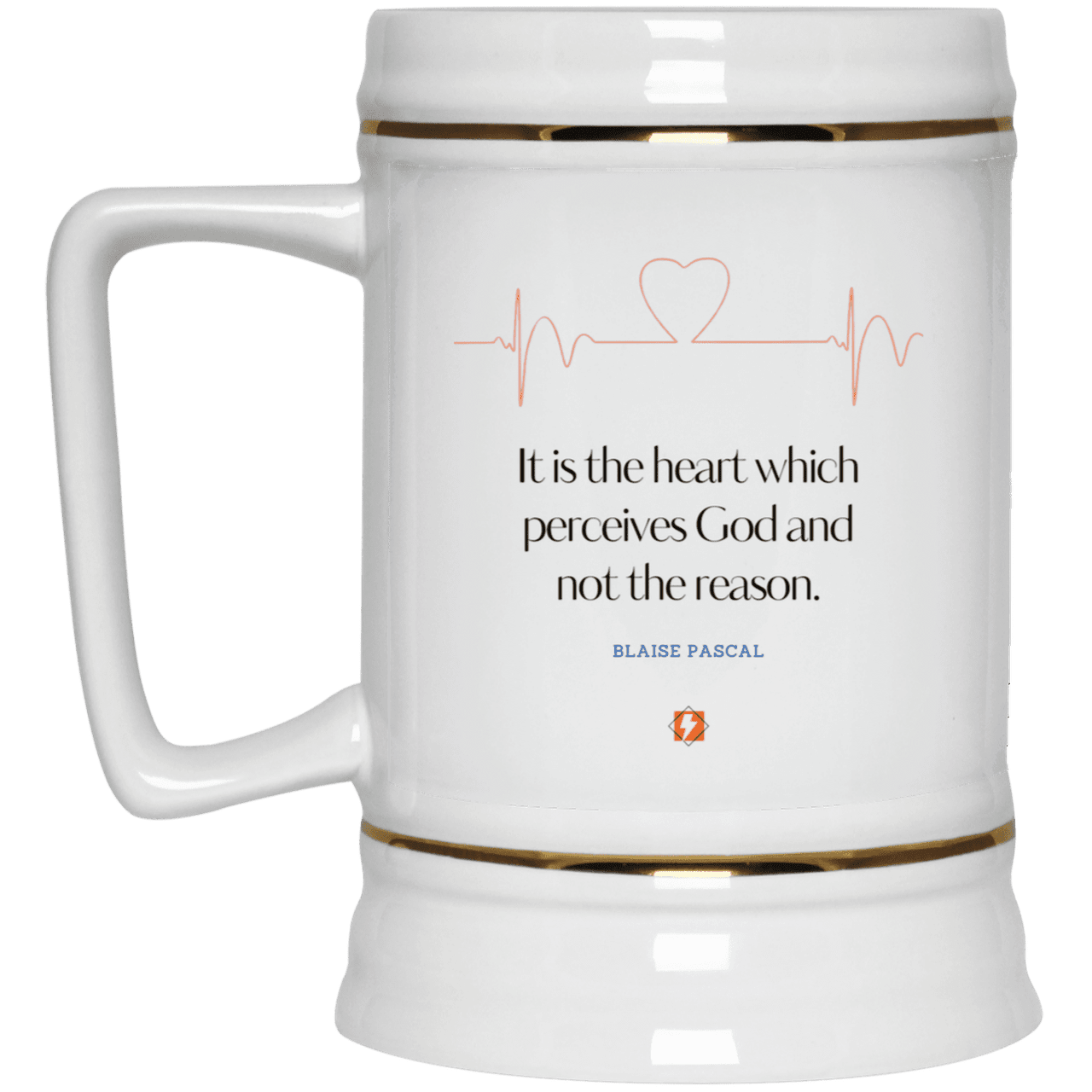 Ceramic Beer Stein Mug with inspiring Pascal quote: BP105 - God is perceived in the heart - Color: Plain White