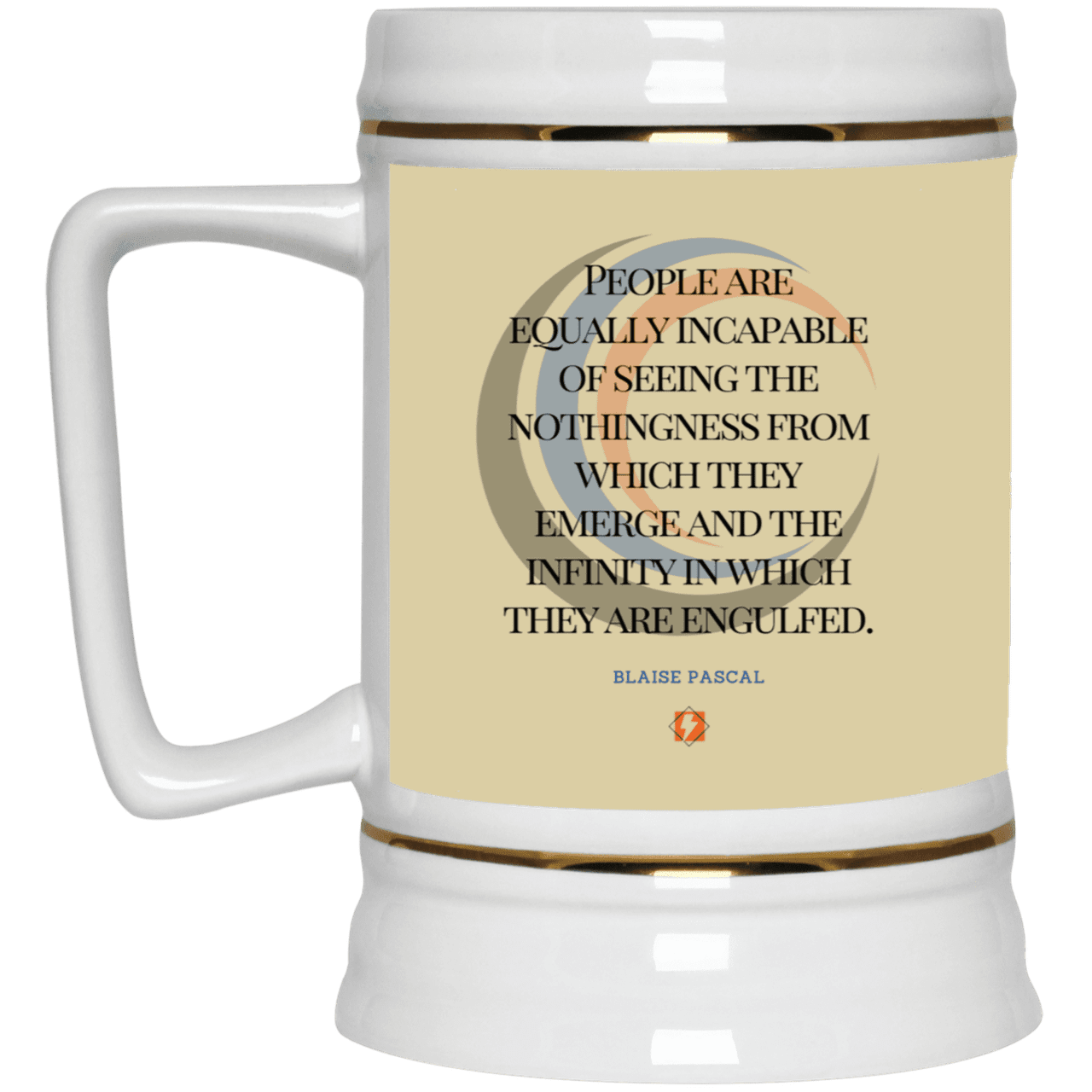 Ceramic Beer Stein Mug with inspiring Pascal quote: BP107 - One cannot square up nothingness and infinity - Color: Tan