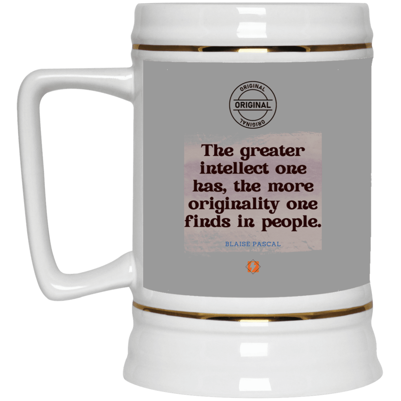 Ceramic Beer Stein Mug with inspiring Pascal quote: BP111 - Intelligence is in perceiving originality - Color: Gray