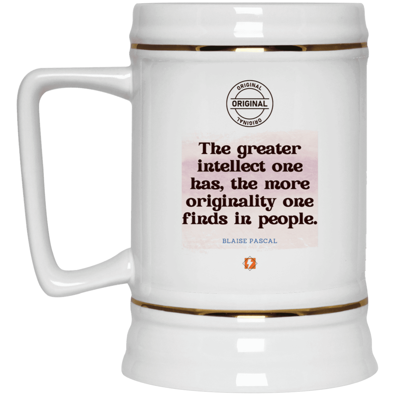 Ceramic Beer Stein Mug with inspiring Pascal quote: BP111 - Intelligence is in perceiving originality - Color: Plain White