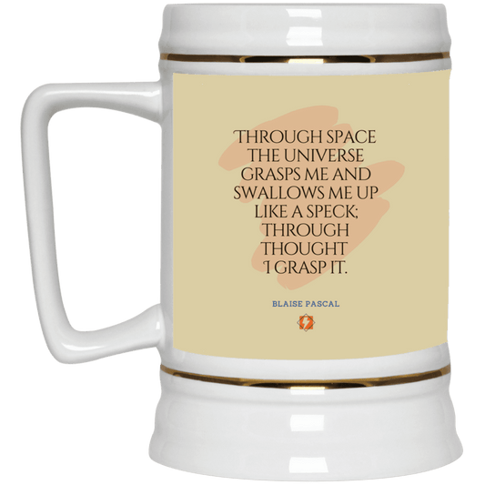 Ceramic Beer Stein Mug with inspiring Pascal quote: BP113 - Thought transcends space, matter and time - Color: Tan