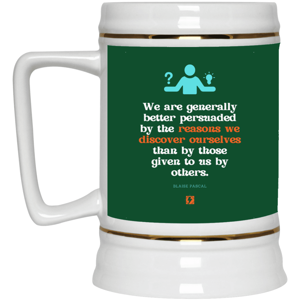 Ceramic Beer Stein Mug with inspiring Pascal quote: BP115 - The path of persuation involves self-discovery - Color: Forest