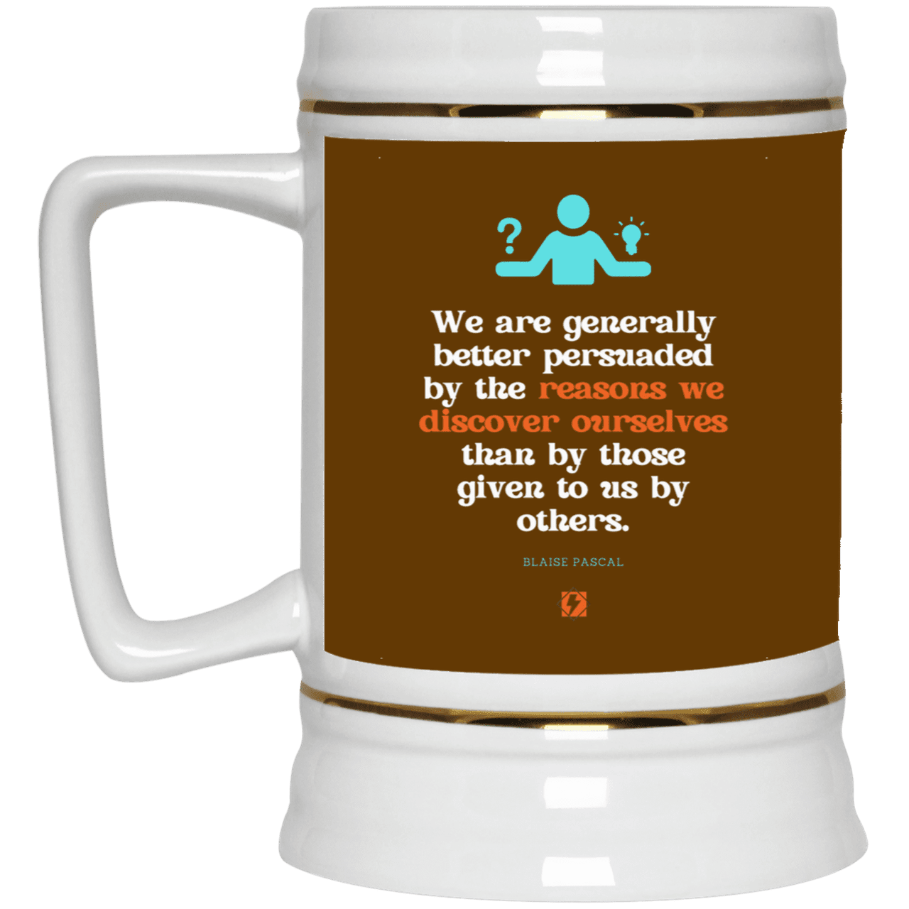 Ceramic Beer Stein Mug with inspiring Pascal quote: BP115 - The path of persuation involves self-discovery - Color: Brown