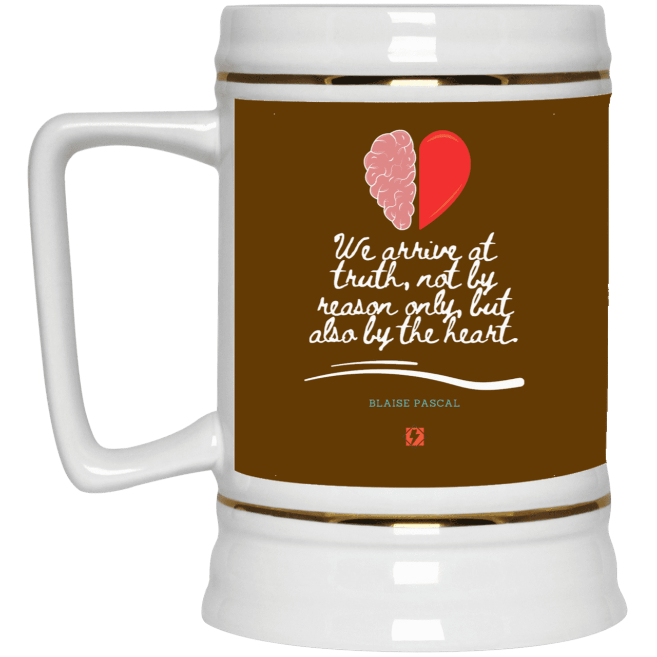 Ceramic Beer Stein Mug with inspiring Pascal quote: BP116 - Truth requires both the head and the heart - Color: Brown