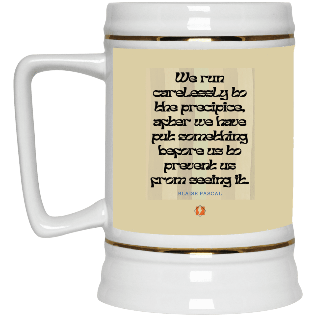 Ceramic Beer Stein Mug with inspiring Pascal quote: BP117 - Making assumptions carry risks - Color: Tan