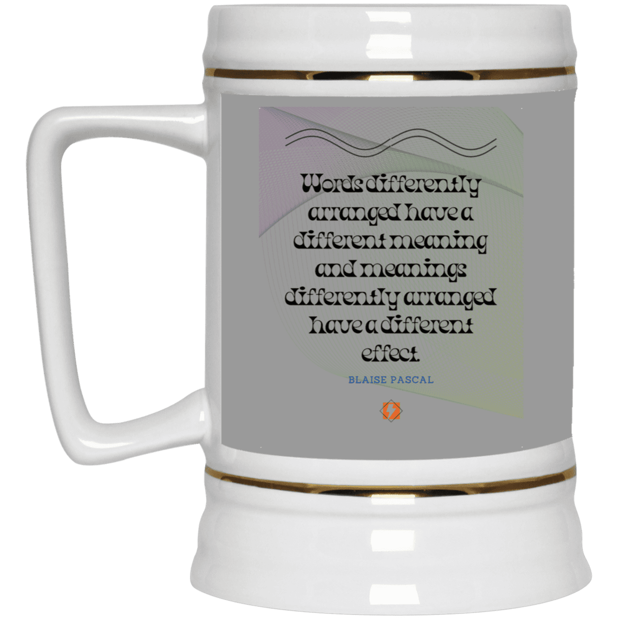 Ceramic Beer Stein Mug with inspiring Pascal quote: BP119 - Be careful with words - Color: Gray