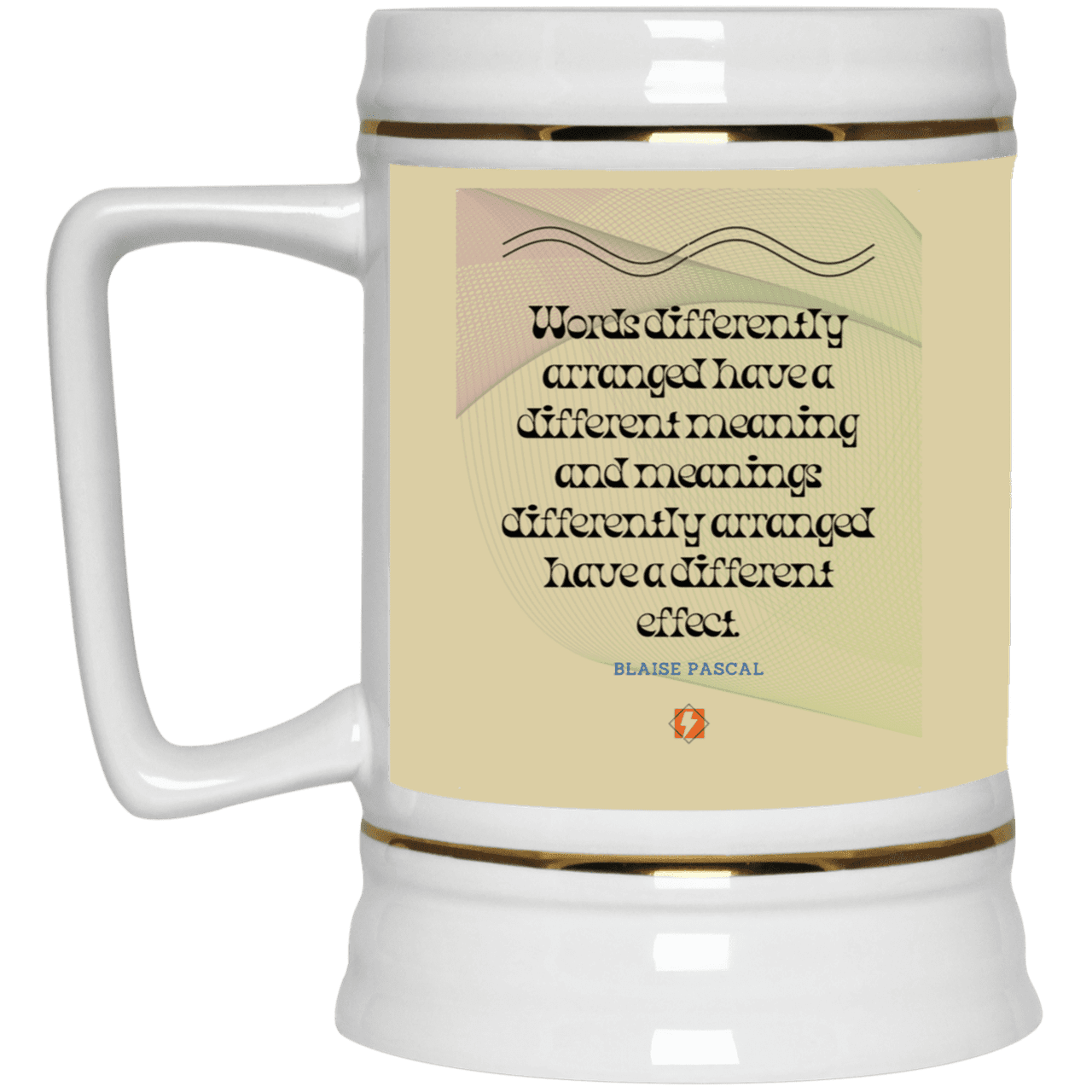 Ceramic Beer Stein Mug with inspiring Pascal quote: BP119 - Be careful with words - Color: Tan