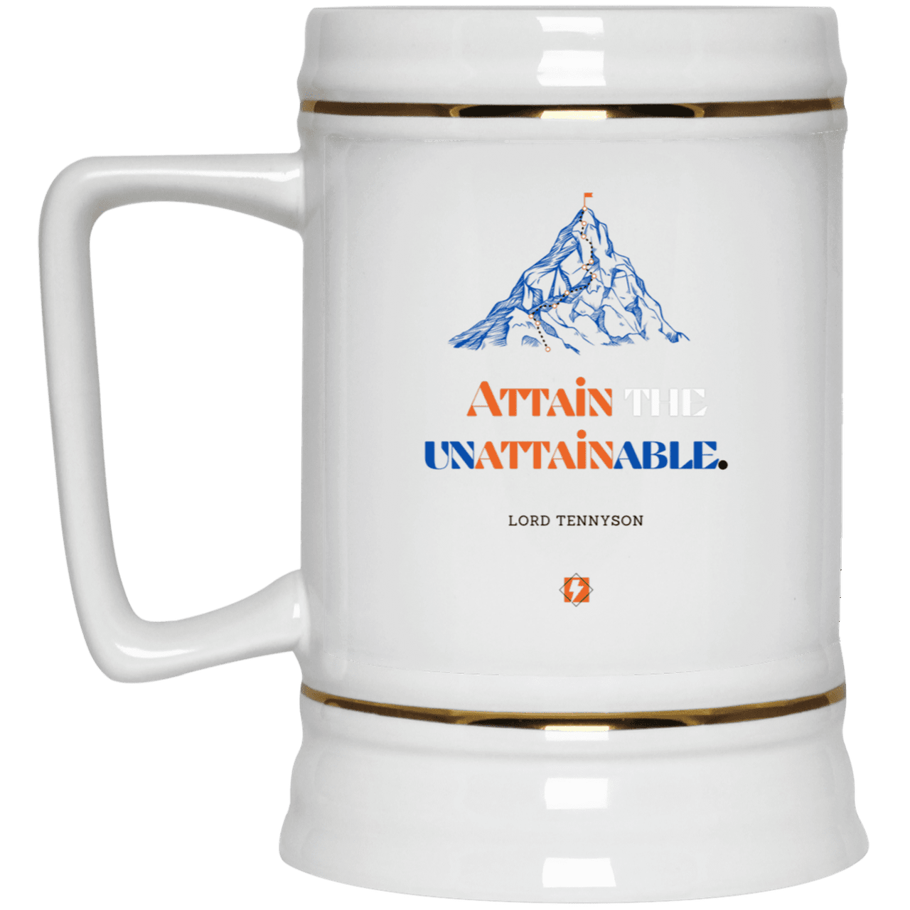 Ceramic Beer Stein Mug with inspiring Tennyson quote: LT101 - Attain the unattainable - Color: Plain White