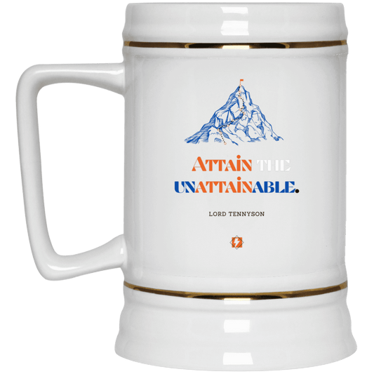 Ceramic Beer Stein Mug with inspiring Tennyson quote: LT101 - Attain the unattainable - Color: Plain White