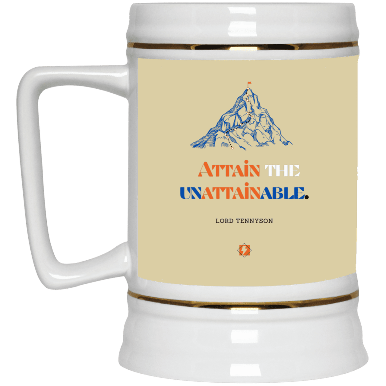 Ceramic Beer Stein Mug with inspiring Tennyson quote: LT101 - Attain the unattainable - Color: Tan