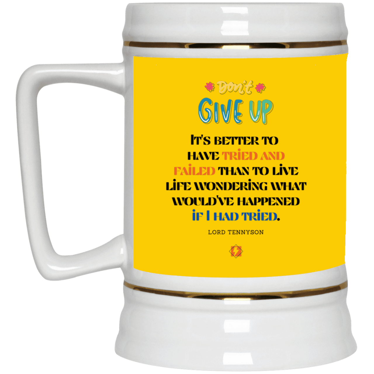 Ceramic Beer Stein Mug with inspiring Tennyson quote: LT106 - Failure better than non-attempt - Color: Athletic Gold