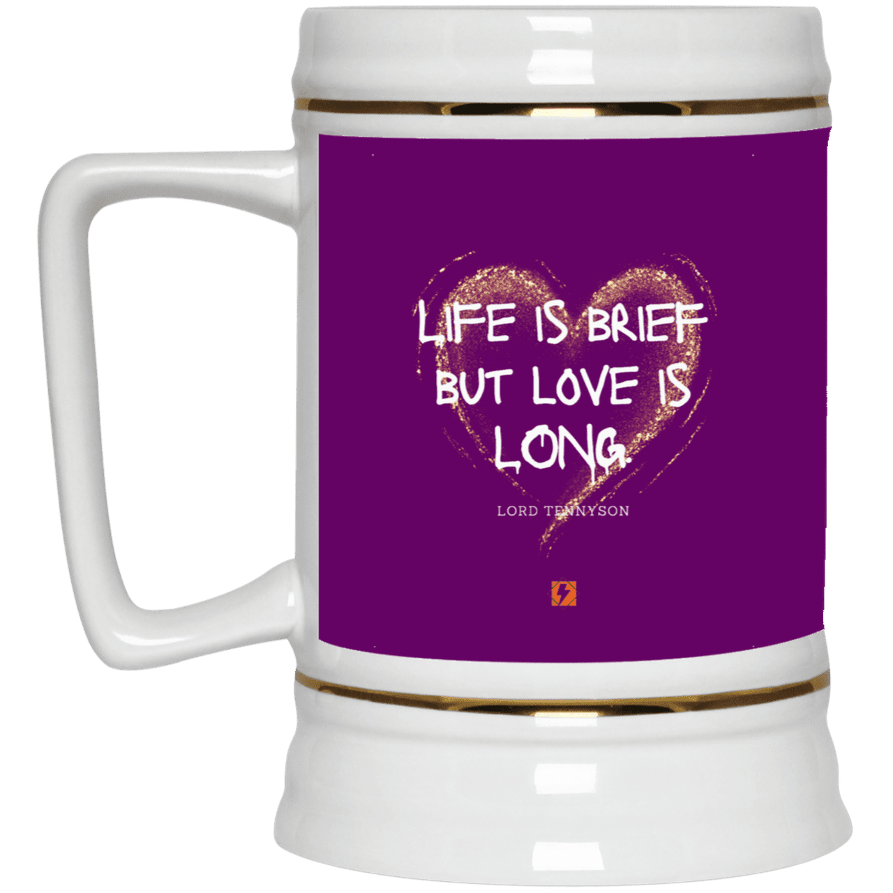 Ceramic Beer Stein Mug with inspiring Tennyson quote: LT108 - Life vs Love - Color: Purple