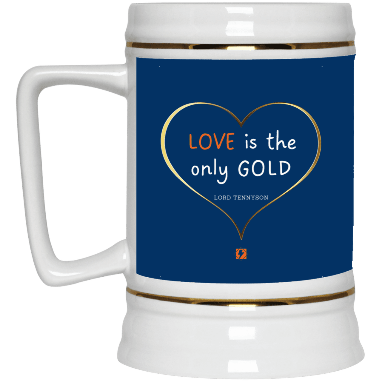 Ceramic Beer Stein Mug with inspiring Tennyson quote: LT109 - Love is Gold - Color: Royal