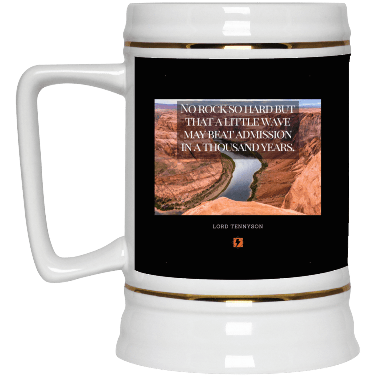 Ceramic Beer Stein Mug with inspiring Tennyson quote: LT112 - Water beats rocks into submission in time - Color: Black White