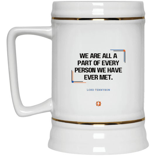 Ceramic Beer Stein Mug with inspiring Tennyson quote: LT118 - People theory - have you got a piece of me - Color: Plain White