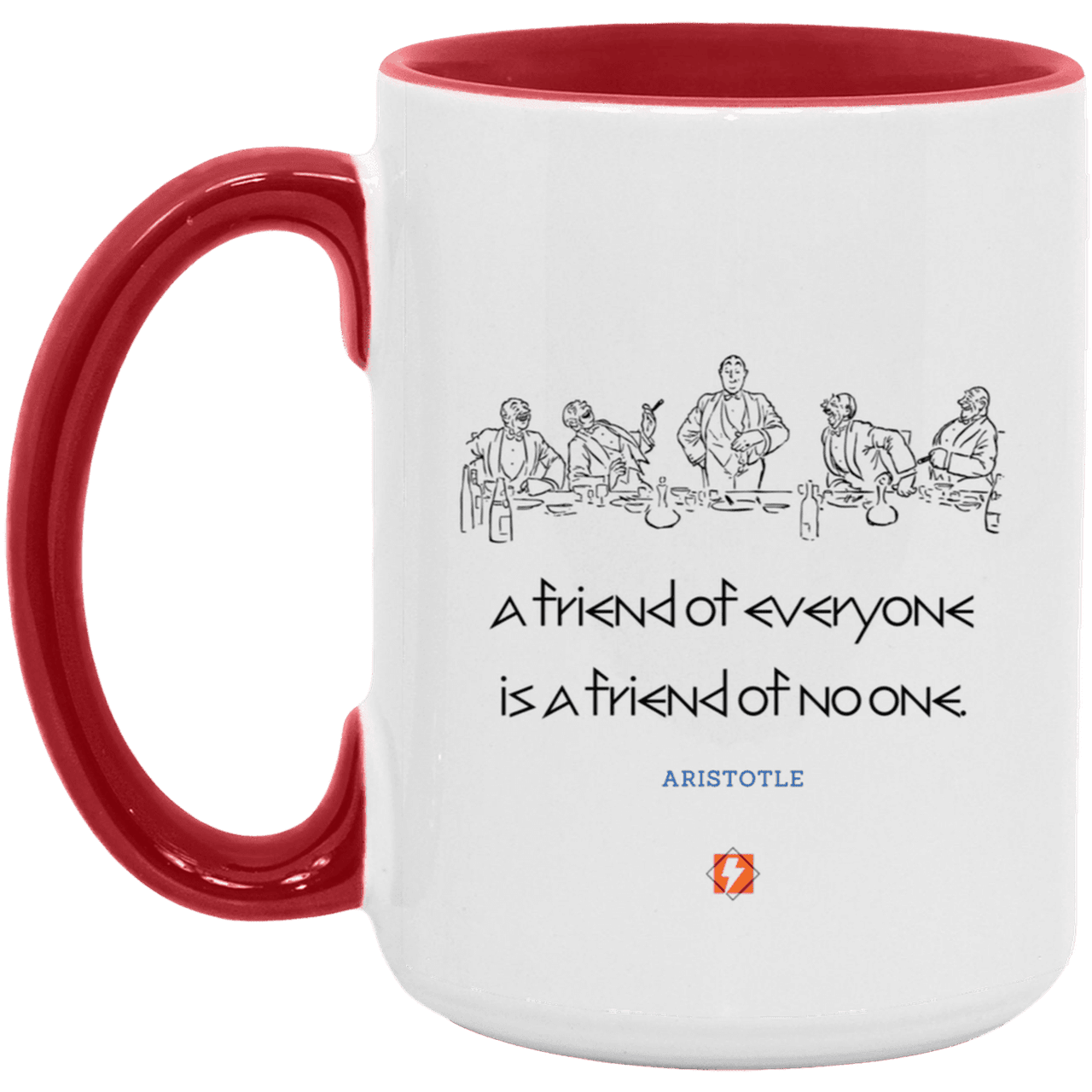 Ceramic Large Mug 15oz with inspiring Aristotle quote: A103 - Do not be friends with everyone - Color: White/Red