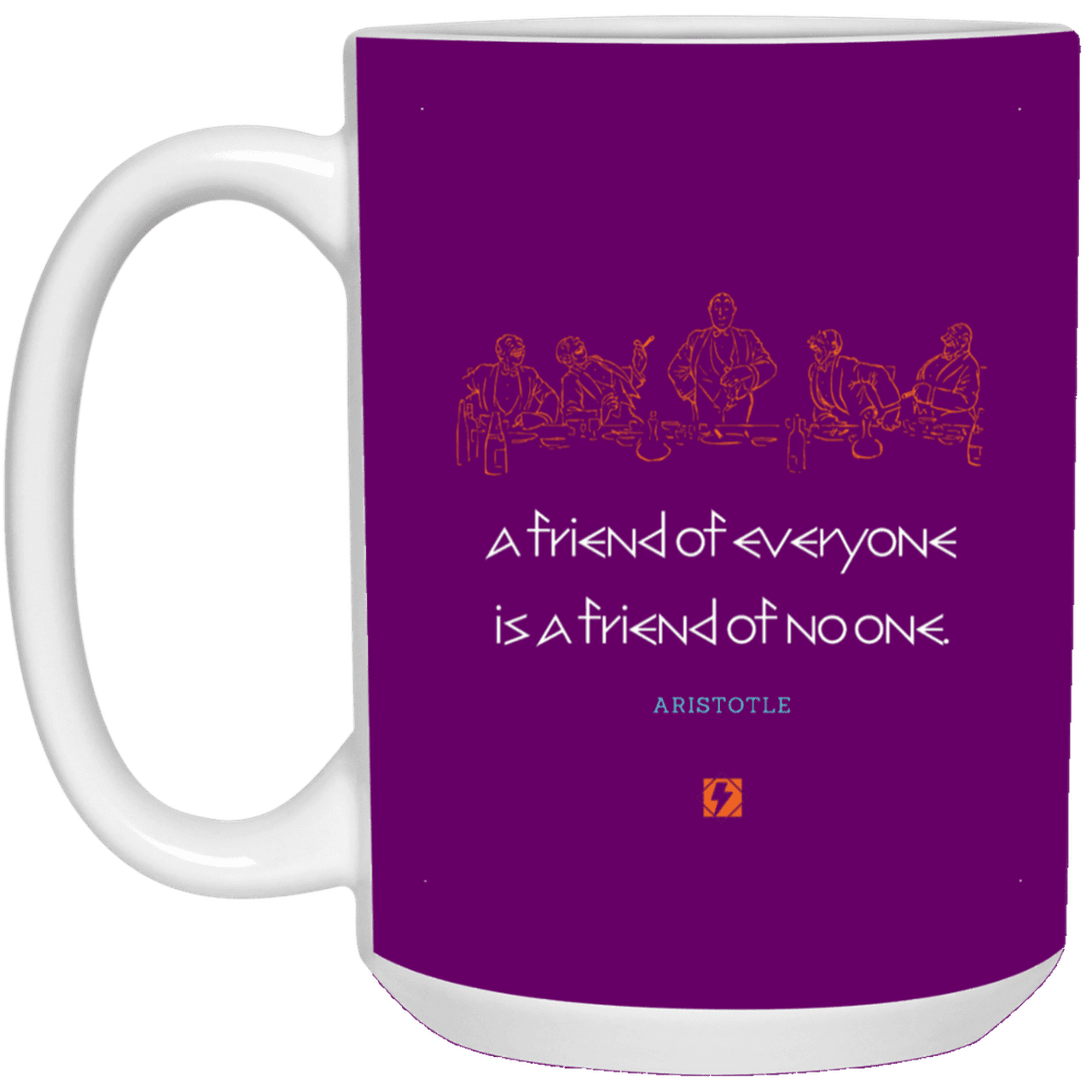 Ceramic Large Mug 15oz with inspiring Aristotle quote: A103 - Do not be friends with everyone - Color: Purple