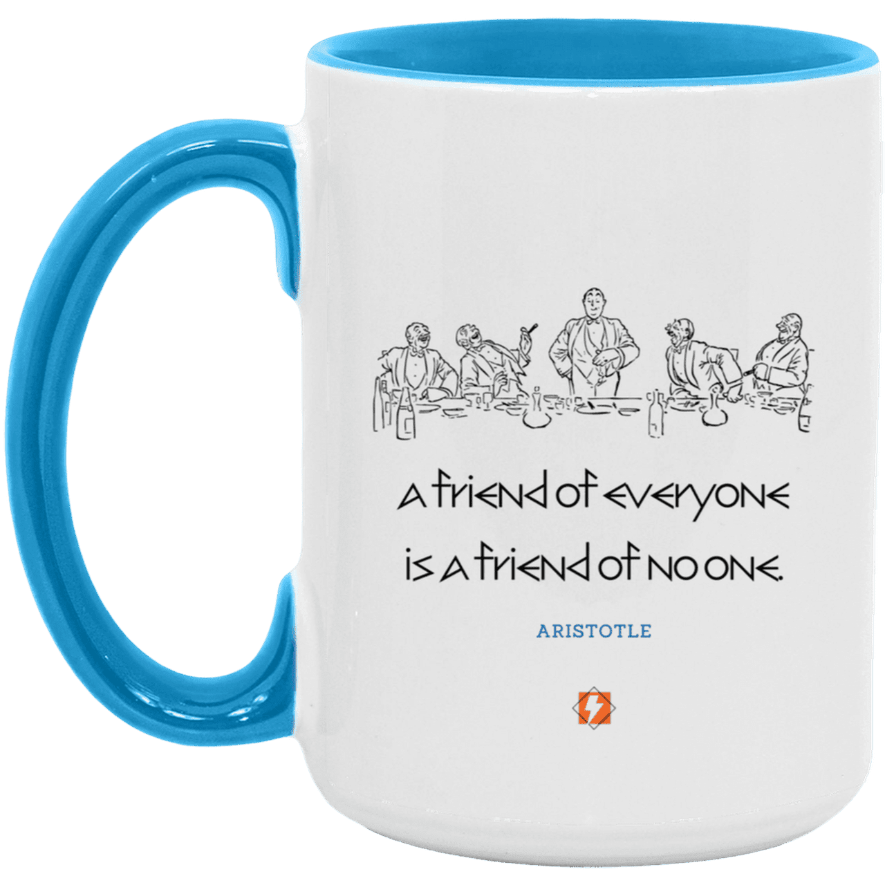 Ceramic Large Mug 15oz with inspiring Aristotle quote: A103 - Do not be friends with everyone - Color: White/Light Blue