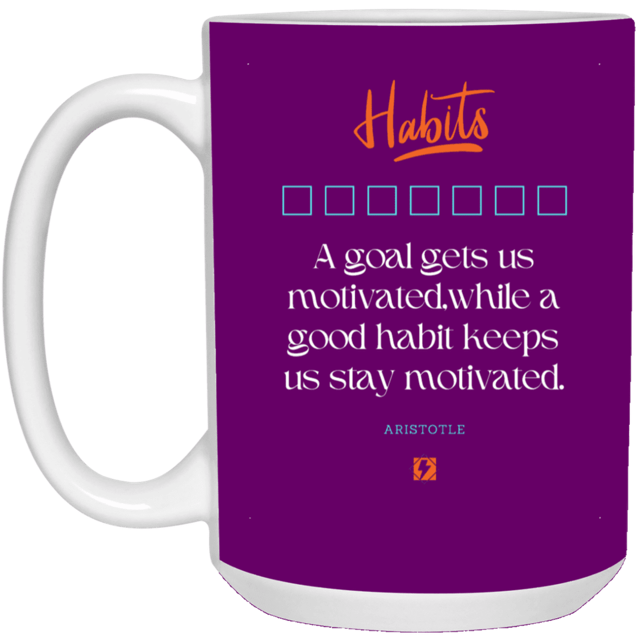 Ceramic Large Mug 15oz with inspiring Aristotle quote: A104 - Goals and habits work together - Color: Purple