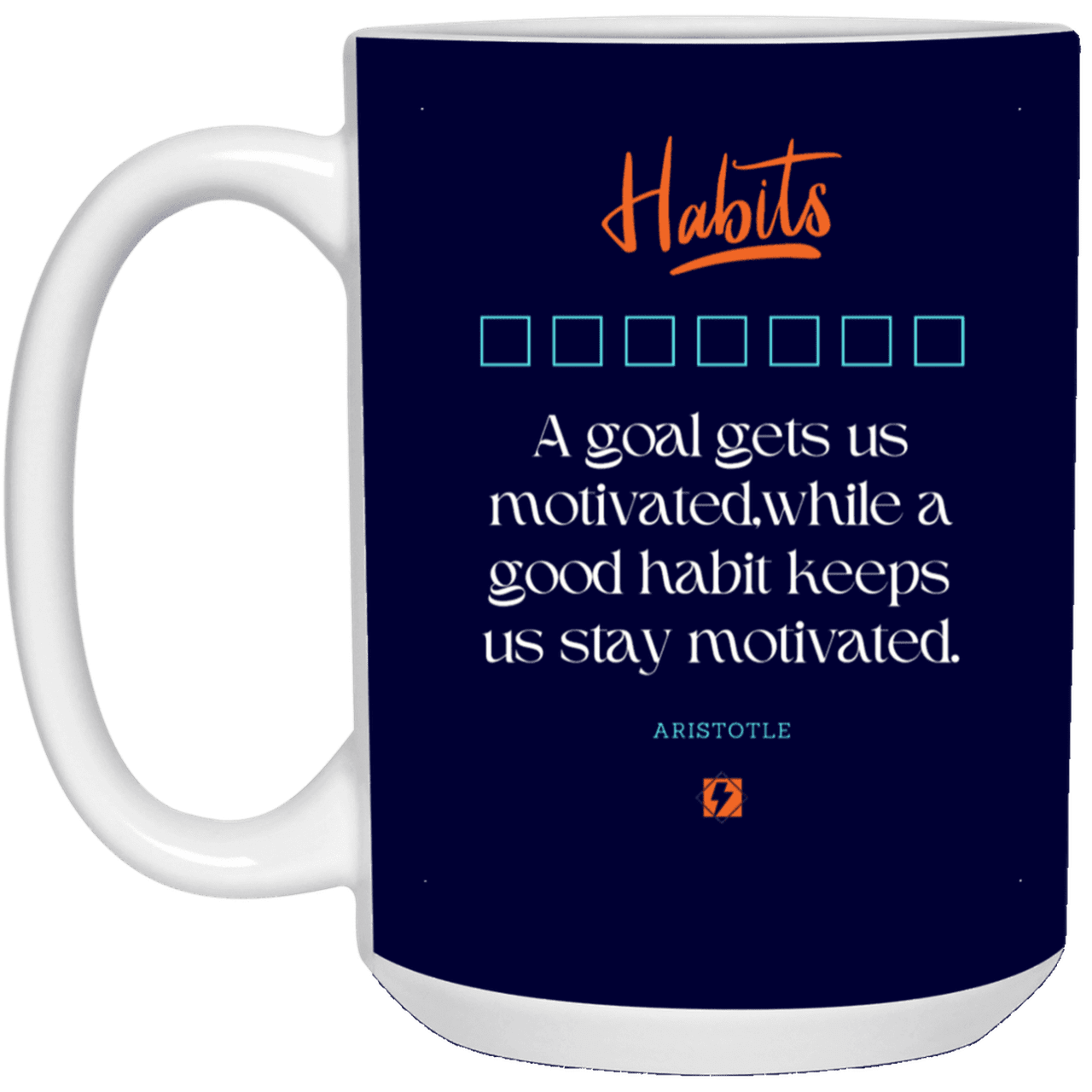 Ceramic Large Mug 15oz with inspiring Aristotle quote: A104 - Goals and habits work together - Color: Navy