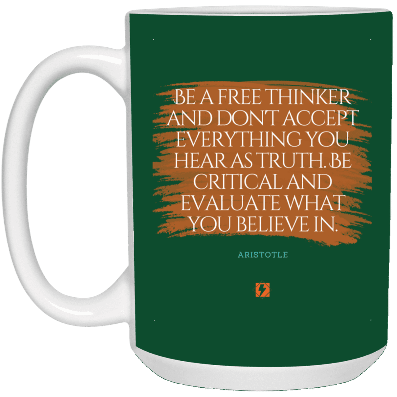 Ceramic Large Mug 15oz with inspiring Aristotle quote: A106 - Become a critical thinker - Color: Forest