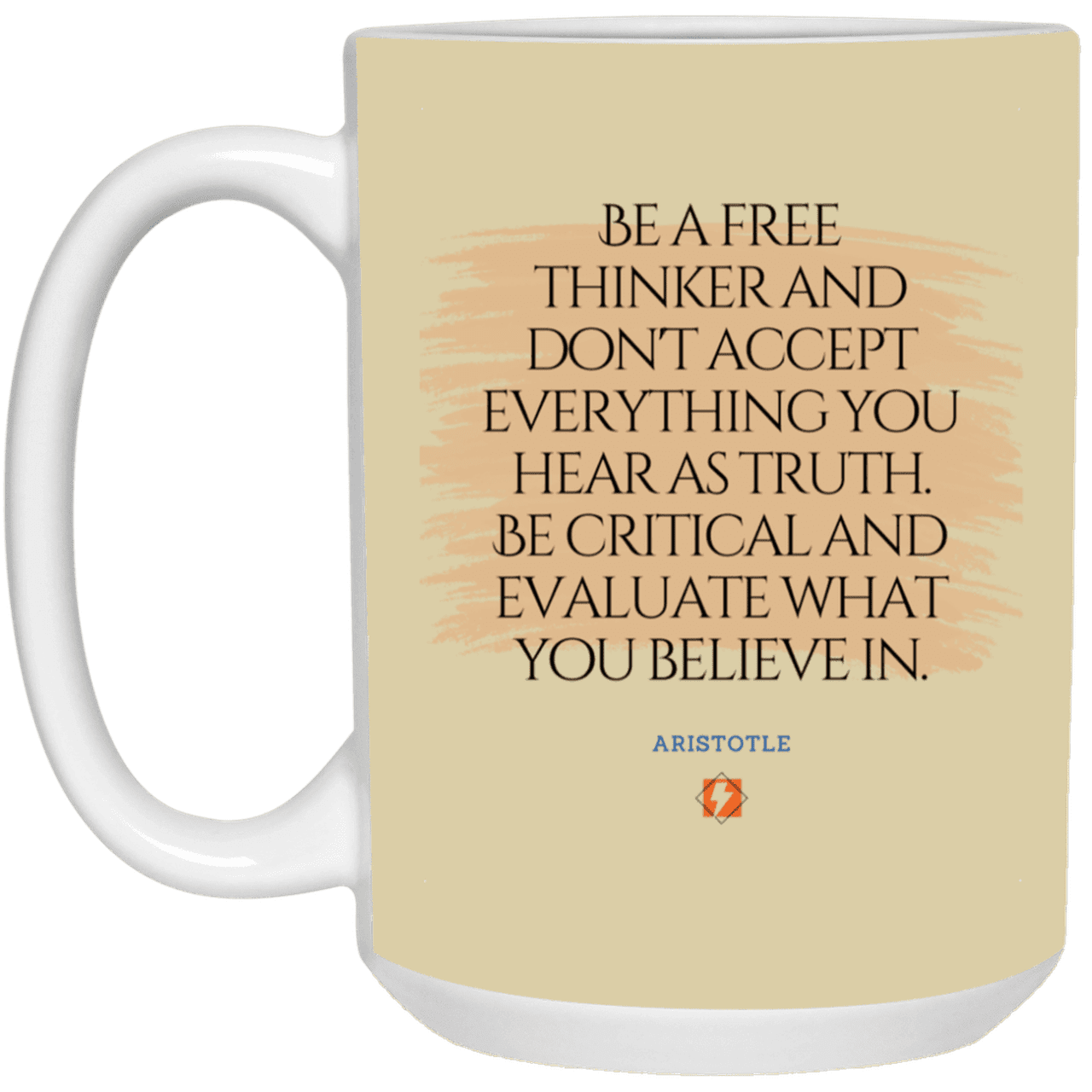 Ceramic Large Mug 15oz with inspiring Aristotle quote: A106 - Become a critical thinker - Color: Tan