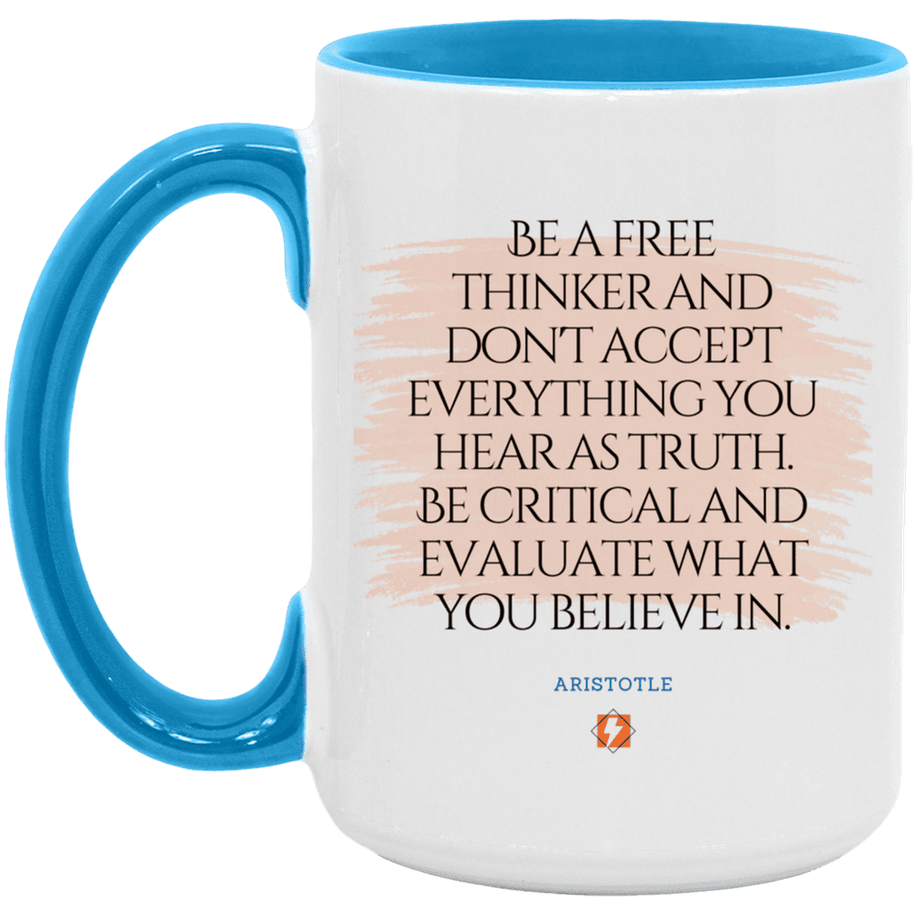 Ceramic Large Mug 15oz with inspiring Aristotle quote: A106 - Become a critical thinker - Color: White/Light Blue