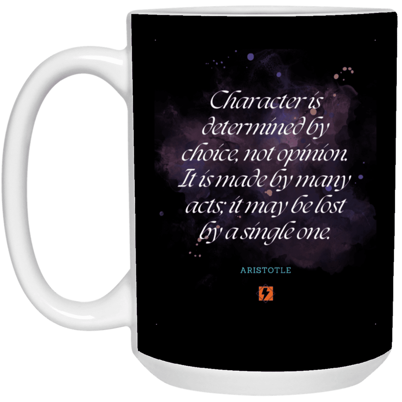 Ceramic Large Mug 15oz with inspiring Aristotle quote: A107 - Character is the sum-total of your choices - Color: Black White