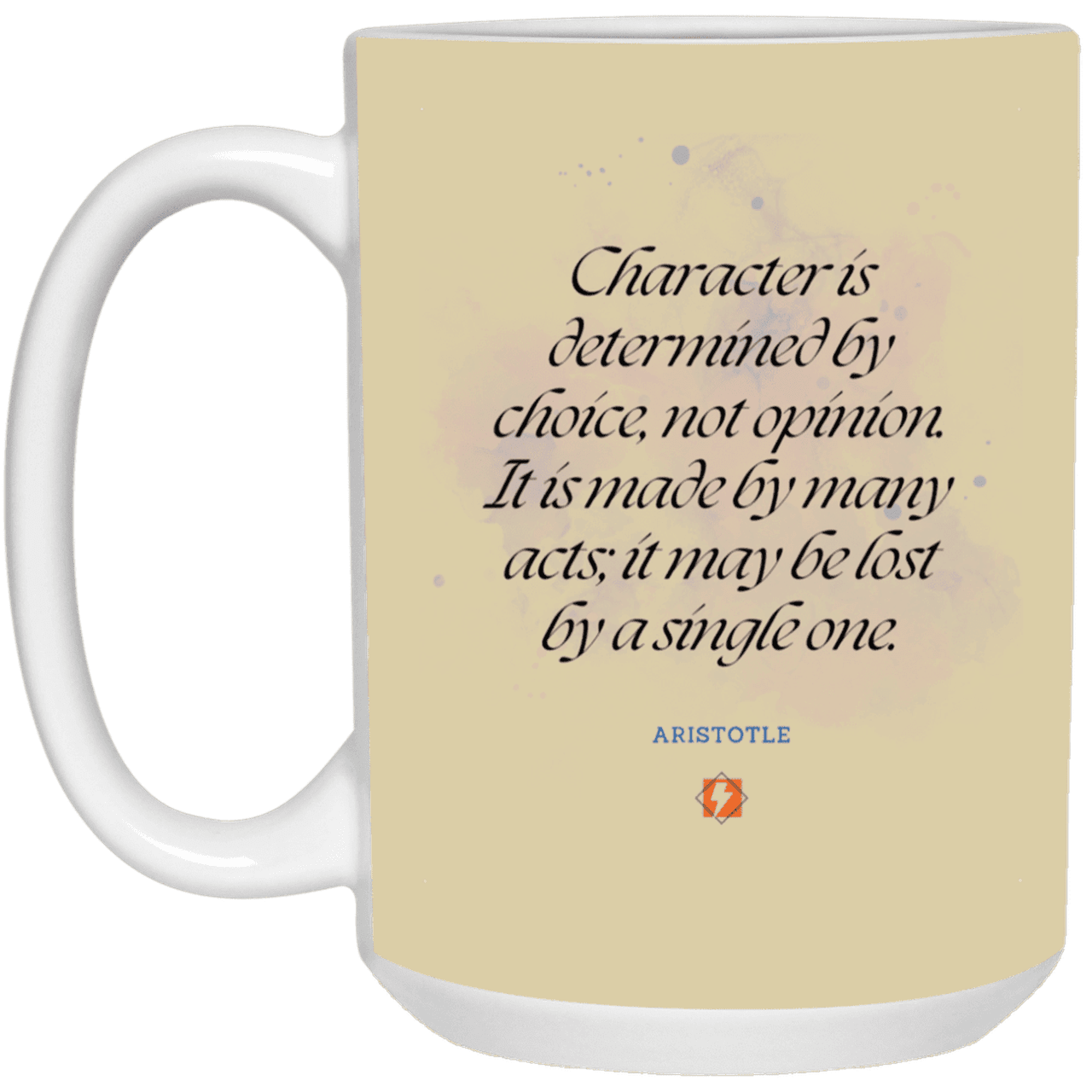 Ceramic Large Mug 15oz with inspiring Aristotle quote: A107 - Character is the sum-total of your choices - Color: Tan