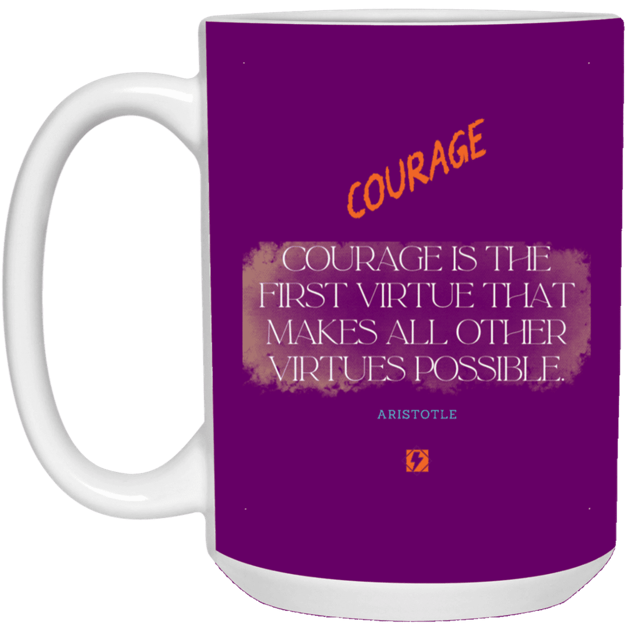 Ceramic Large Mug 15oz with inspiring Aristotle quote: A108 - Courage is the highest virtue - Color: Purple